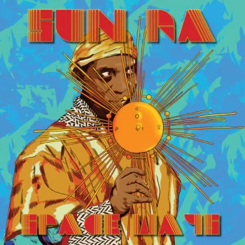 Sun Ra: Spaceways