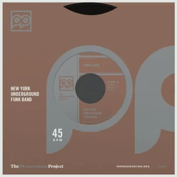 New York Underground Funk Band: Funk & Soul / Wanna Be Free