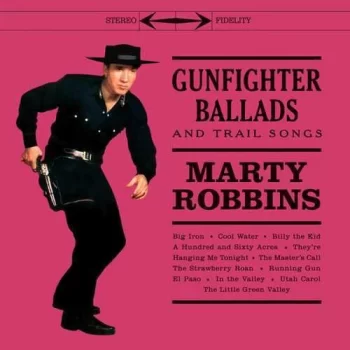 Robbins, Marty: Gunfighter Ballads & Trail Songs