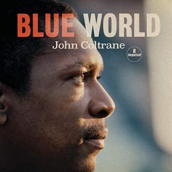 Coltrane, John: Blue World