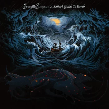 Simpson, Sturgill: Sailor's Guide to Earth