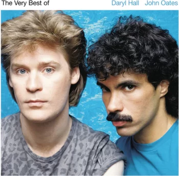 Hall & Oates: The Very Best Of Daryl Hall and John Oates